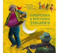 Comptines & Berceuses Tsiganes - (1 Cd Audio)