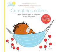 Comptines câlines - Mon premier éveil bien-être et relaxation + CD