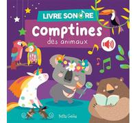 Comptines de animaux - Livre sonore - Kim Huynh - Petits Genies - cartonné - Comptine, chant