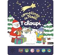 Comptines de Noël T'choupi - Livre musical 6 chansons pour enfant dès 2 ans
