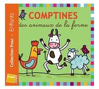 Comptines des animaux de la ferme - Edition exclusive Fnac