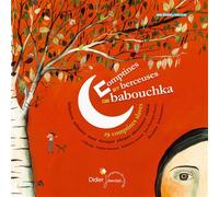 Comptines Et Berceuses De Babouchka - 29 Comptines Slaves (1 Cd Audio)