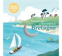 Comptines et berceuses de Bretagne, Livre-CD - Chantal Grosléziat - Didier Jeunesse - Livre CD - Comptine, chant CD