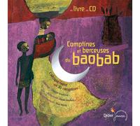 Comptines et berceuses du Baobab L'Afrique noire en 30 comptines Livre avec un CD audio - Chantal Grosléziat - Didier Jeunesse - Livre CD - Album éveil dès la naissance CD