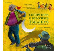 Comptines et berceuses tsiganes Livre avec un CD audio - Nathalie Novi - Didier Jeunesse - Livre CD - Album jeunesse dès 3 ans CD