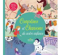 Comptines Et Chansons De Notre Enfance - Avec Un Qr Code Et Un Cd Audio