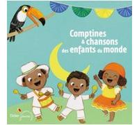 Comptines et chansons des enfants du monde (CD)
