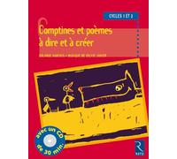Comptines et poèmes à dire et à créer, cycle 1 et 2 (avec un CD de 30 mm)