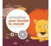 Comptines Pour Chanter La Savane - (1 Cd Audio)