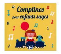 Comptines Pour Enfants Sages