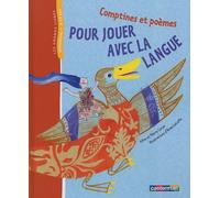 Comptines pour jouer avec la langue