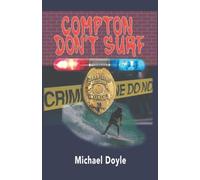 Compton Don't Surf