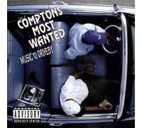 Compton's Most Wanted - Music to Drive by