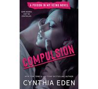 Compulsion - Cynthia Eden - Hocus Pocus Publishing, Inc. - ebook (ePub) - Livre