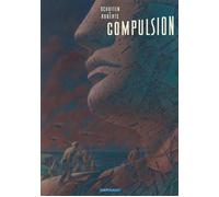 Compulsion - François Schuiten - Dargaud - cartonné - Bande dessinée
