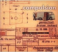 Compulsion - Question Time for The Proles [Import]