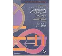 Computability, Complexity, and Languages, Computer Science and Applied Mathematics Series Elaine J. Weyuker, Martin D. Davis, Ron Sigal (Auteur)
