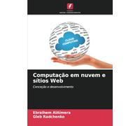 Computação em nuvem e sítios Web: Conceção e desenvolvimento