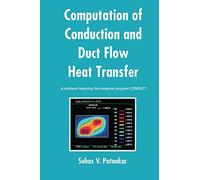 Computation Of Conduction And Duct Flow Heat Transfer