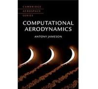 Computational Aerodynamics by Antony Texas A & M University Jameson Antony Texas A M University Jameson (Auteur)