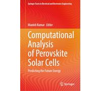 Computational Analysis of Perovskite Solar Cells: Predicting the Future Energy