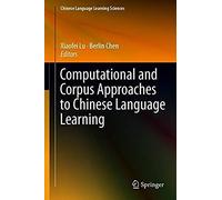 Computational And Corpus Approaches To Chinese Language Learning
