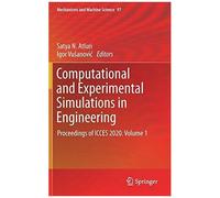 Computational And Experimental Simulations In Engineering