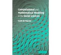 Computational And Mathematical Modeling In Social Sciences Scott de Marchi (Auteur)