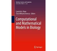 Computational And Mathematical Models In Biology