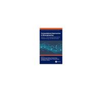 Computational Approaches In Biotechnology And Bioinformatics