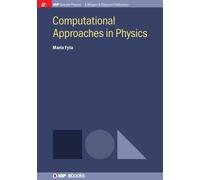 Computational Approaches In Physics