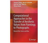 Computational Approaches In The Transfer Of Aesthetic Values From Paintings To Photographs