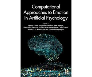 Computational Approaches to Emotion in Artificial Psychology