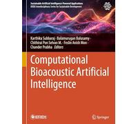Computational Bioacoustic Artificial Intelligence
