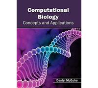 Computational Biology: Concepts And Applications