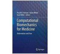 Computational Biomechanics For Medicine