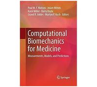 Computational Biomechanics For Medicine
