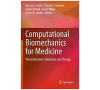 Computational Biomechanics For Medicine