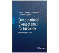 Computational Biomechanics For Medicine