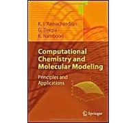 Computational Chemistry And Molecular Modeling