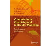 Computational Chemistry And Molecular Modeling