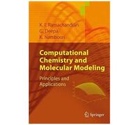 Computational Chemistry And Molecular Modeling