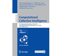 Computational Collective Intelligence: 17th International Conference, Iccci 2025, Ho Chi Minh City, Vietnam, November 12-15, 2025, Proceedings