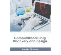 Computational Drug Discovery And Design