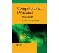 Computational Dynamics by Ahmed A. University of Illinois at Chicago Shabana Hardcover Book Ahmed A. Shabana (Auteur)