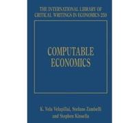 Computational Economics (The International Library of Critical Writings in Economics Series) - [Livre en VO] K Vela Velupillai, Stefano Zambelli, Stephen Kinsella (Auteur)