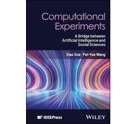 Computational Experiments: A Bridge between Artificial Intelligence and Social Sciences