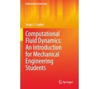 Computational Fluid Dynamics: An Introduction for Mechanical Engineering Students