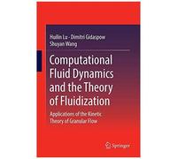Computational Fluid Dynamics And The Theory Of Fluidization