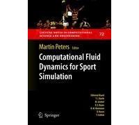 Computational Fluid Dynamics For Sport Simulation